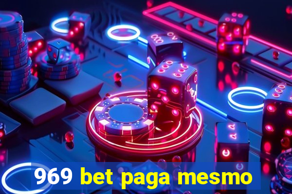 969 bet paga mesmo